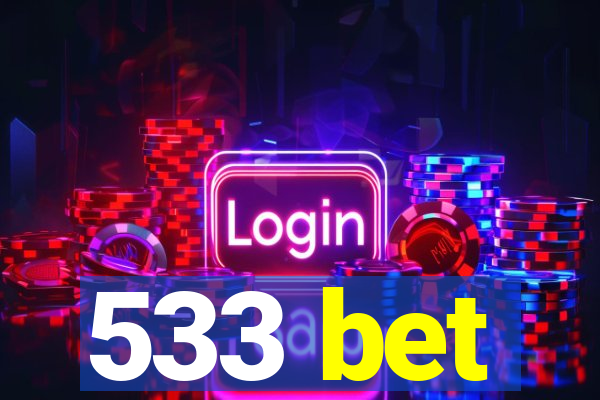 533 bet